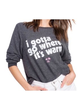 WildFox Couture 'I gotta go where its warm' Sweatshirt